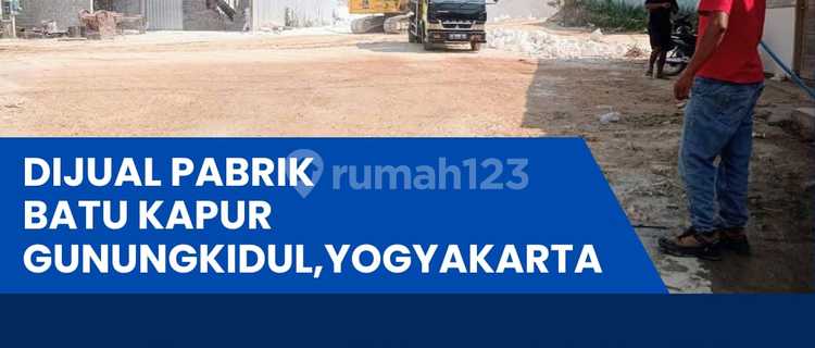 Dijual pabrik batu kapur Gunung kidul Jogjakarta luas 25000 m 1