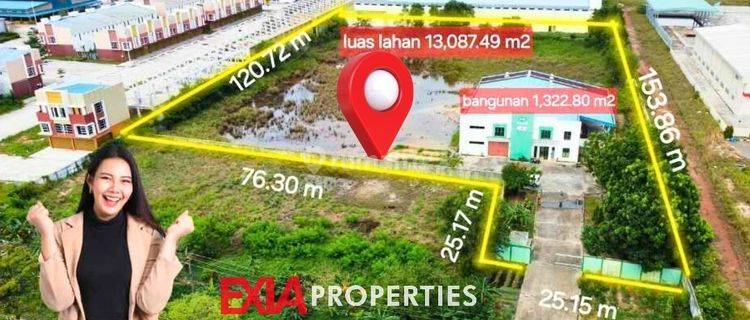 Tanah industri 1.3 Hectare Bonus Gudang 1322 m² Sagulung  1