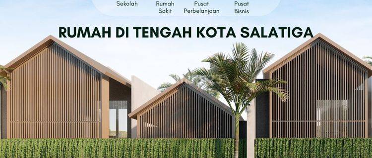 Lokasi Strategis Rumah Modern di Tengah Kota Salatiga  1