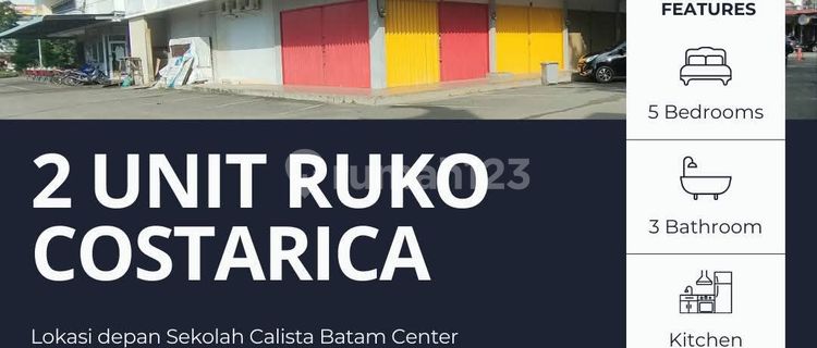 2 Units of Attached Shophouses in Costarica, in Front of Kalista School Batam. 1