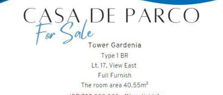 Apartemen Casa De Parco Type 1 Br Luas 40,5 M2 Full Furnished Lt 17 Siap Huni, Nego Yuk Sampai Deal!! 1