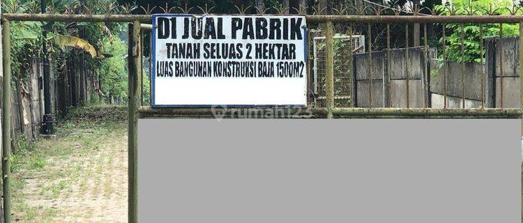 Dijual Tanah Dan Bangunan Ex Pabrik di Cikande, Serang  1