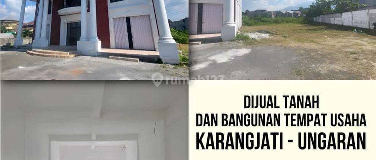 Tanah dan Gedung tempat usaha di Karangjati Ungaran Semarang 1