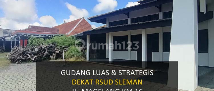 Strategic and Spacious Warehouse on Magelang Road Km. 15 Near Slemangudang Regional Hospital, Prime Location Right on the Main Highway. Ideal for Business Activities, Distribution, or Long-Term Investment. Close to Various Public Facilities and Commercial Areas. 1
