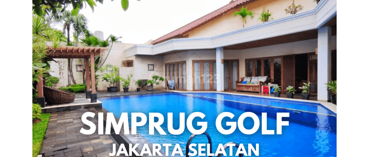 RUMAH SIMPRUG GOLF • CLASSY LOCATION • JAKARTA SELATAN  1