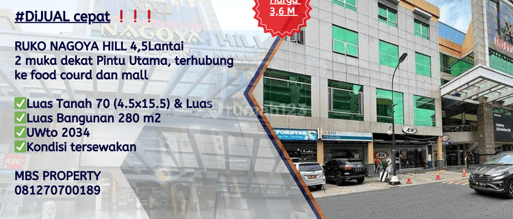 DiJUALcepat RUKO NAGOYA HILL 4,5Lantai (2 muka) dekat Pintu Utama, terhubung ke food courd dan mall 1