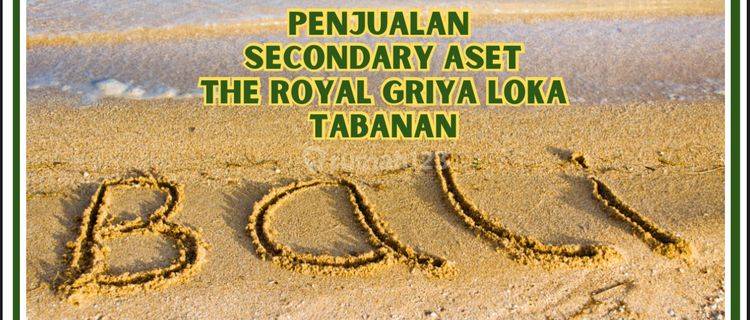 *rumah Secondary Aset The Royal Griya Loka Tabanan* 1