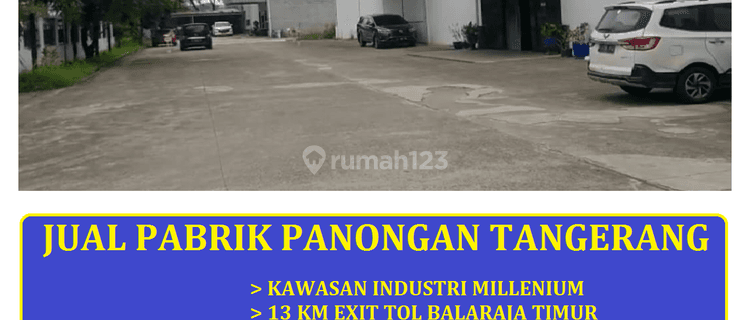 Jual Pabrik Kawasan Industri Millenium Panongan Tangerang 1