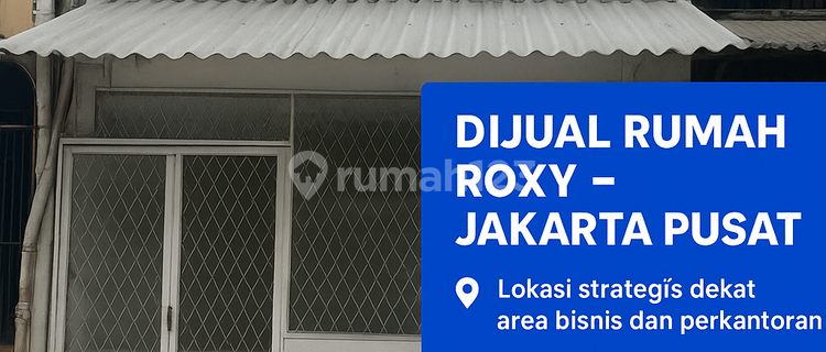 For Sale: House in Roxy Area, Central Jakarta, Wide Road Access 1