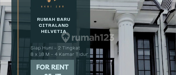 Disewakan Rumah Baru Citraland Helvetia. Lebar 8 Meter. Siap Huni 1