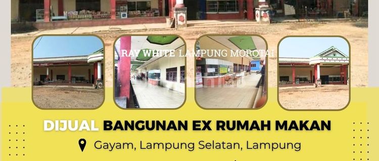 DIJUAL LAHAN EX RUMAH MAKAN DI GAYAM KALIANDA LAMPUNG SELATAN 1