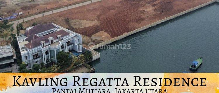 Kavling Rumah Dan Usaha | Regatta Residence | Pantai Mutiara 1