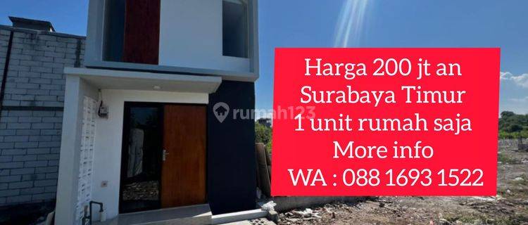 Rumah harga 200 jt an Surabaya Timur 1 unit rumah saja 2 Lantai SHM Rumah Baru Timur 1