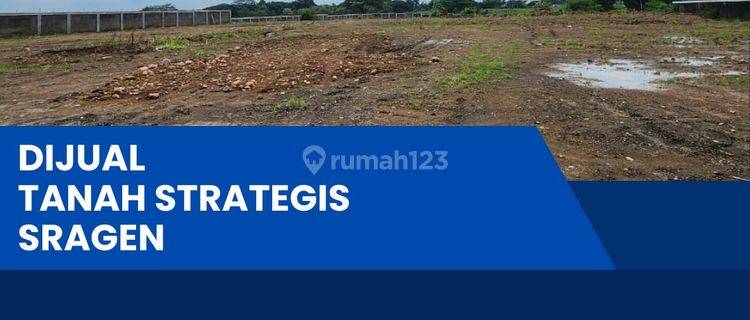 Dijual Cepat Lahan Zona Kuning,Lokasi Sragen,Luas 9400m2,Bu! 1