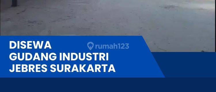 Disewakan Gudang Industri 2000m2 Lokasi Jebres,surakarta  1