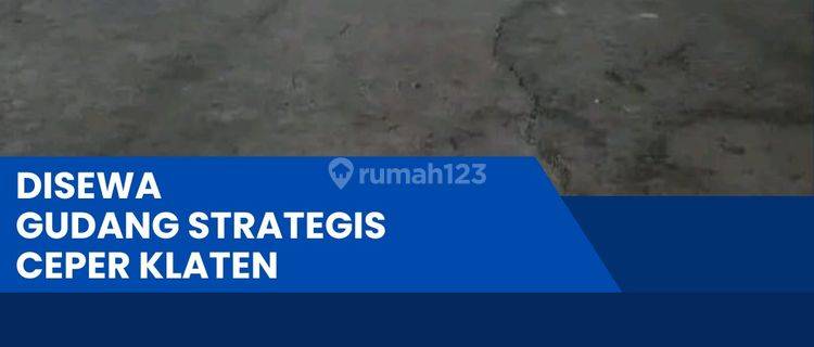 Disewakan Gudang Strategis Industri 3500m2 Lokasi Ceper,klaten 1