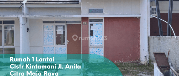 Dijual Rumah 1 Lantai di Citra Maja Raya Cluster Kintamani Jl. Anila 1