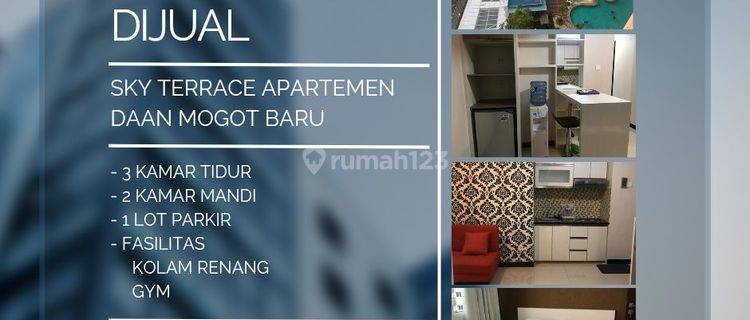 DIJUAL SKY TERRACE DAAN MOGOT APARTMENT 3BR ,69 M2 , FURNISH, STRATEGIS 1