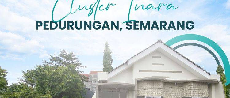 Perumahan Semarang clusterinara pedurungan  1