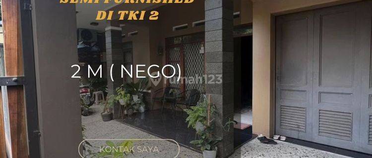 Rumah semi furnished bagus  di TKI 2 1