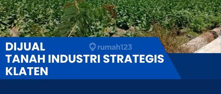 Dijual Lahan Strategis Industri,lokasi Klaten,luas 12 Hektar,bu  1