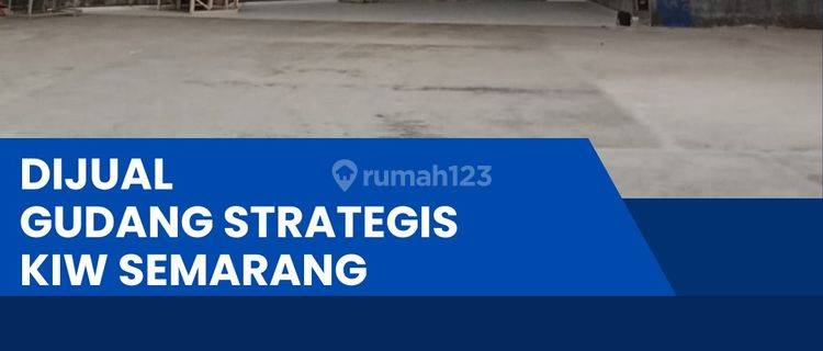 Dijual Gudang Strategis Zona Industri 1300m2,Lokasi Tugu,semarang Bu  1