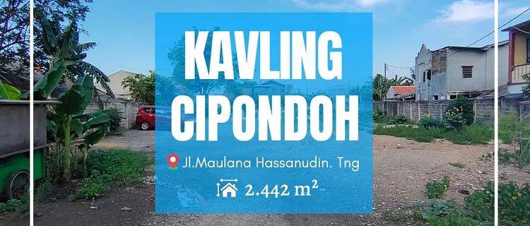 Tanah Kavling 2442 m² Cipondoh Poris Tangerang. Pinggir Jalan  1