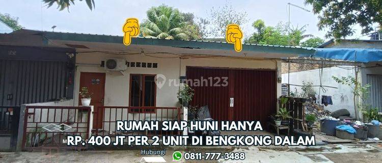 Rumah Siap Huni Hanya Rp. 400 Jt Per 2 Unit di Bengkong Dalam 1