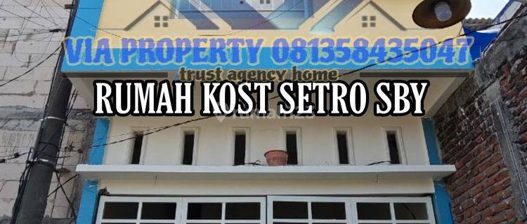 Setro Surabaya Rumah Kost  1