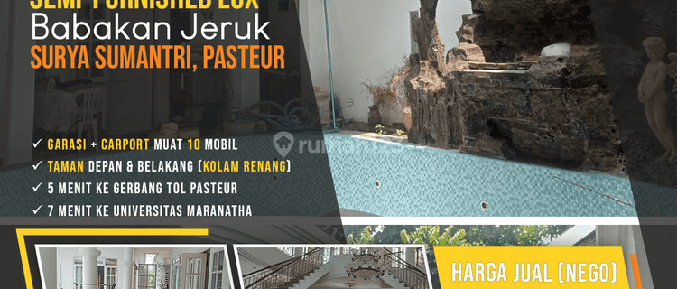 Rumah Mansion Semi furnished Lux Babakan Jeruk, Surya Sumantri 1