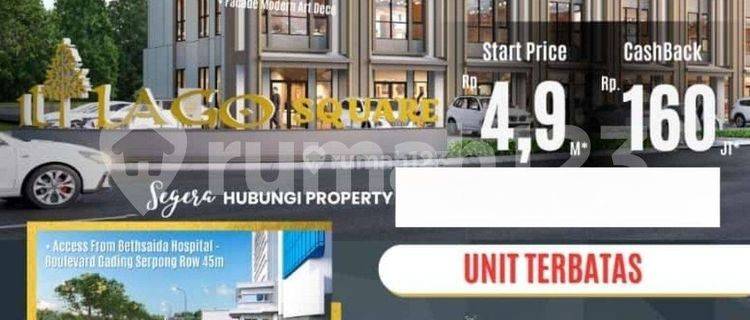 Ruko Hadap Jalan Boulevard Gading Serpong ILLAGO Square Under 5M 1