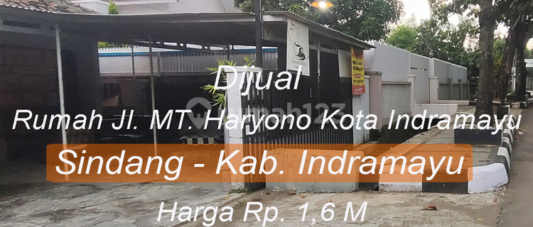 Di Jual Cepat Unit Rumah Strategis Jl MT Haryono Indramayu Kota, Cocok Untuk Usaha. 1