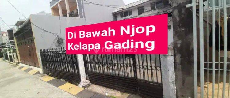 Butuh Renov Di Bawah NJOP Kelapa Gading Jakarta Utara  1