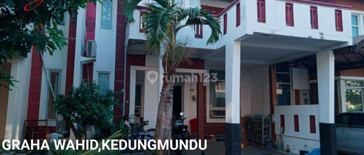 Rumah 2 Lantai Strategis, Tengahkota Cluster Graha Wahid Kedungmundu 1