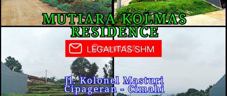 Tanah Kavling Jl. Kolonel Masturi Cimahi, Legalitas SHM 1