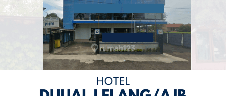 AKAN DIJUAL MELALUI LELANG ATAU AJB HOTEL DI TEGAL 1