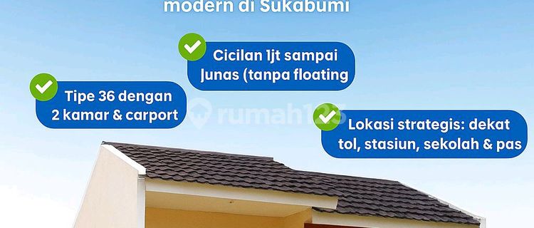 Miliki Rumah Subsidi Di Sukabumi View Gunung Salak Udara Sejuk 1