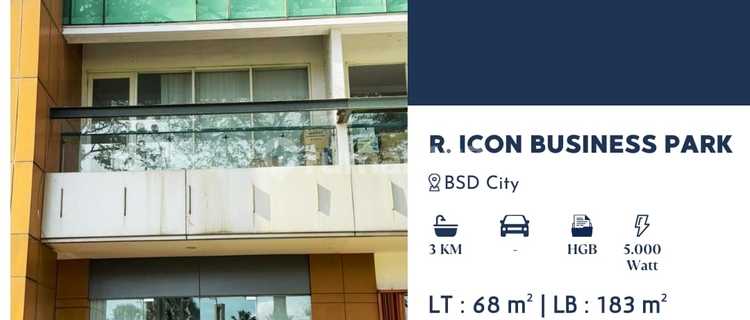 For Rent Strategic Shop House - The Icon Business Park BSD, Suitable for Office, Showroom, Clinic, or Other Professional Businesses. 1