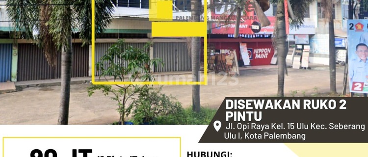 disewakan ruko 2 pintu di daerah OPI Palembang 1