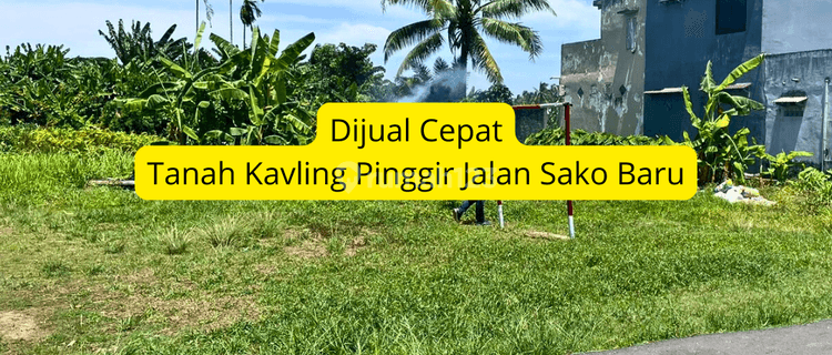 Dijual Tanah Kvling Sako Baru Dekat Indogrosir 1