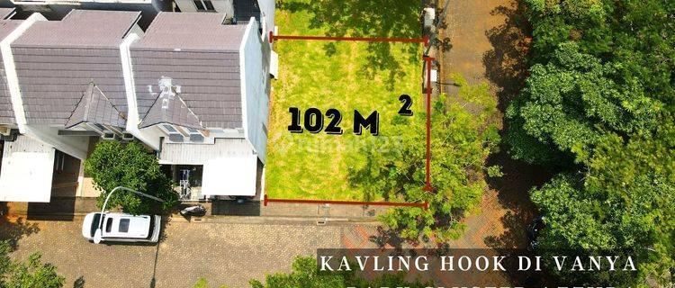 Kavling Vanya Park Cluster Azzura, Posisi Hook Dan Strategis  1
