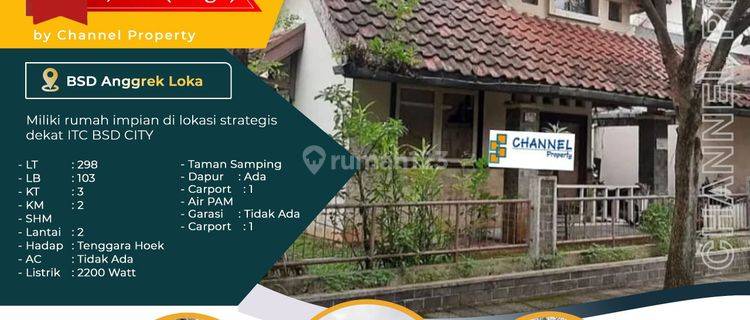 Dijual cepat Rumah Anggrek loka Bsd city, an 1