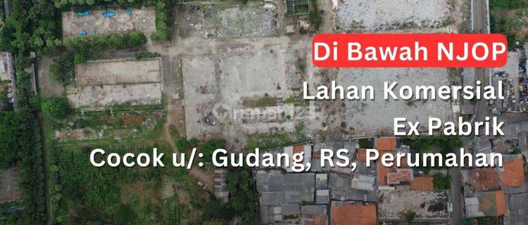 Komersil Ex Pabrik Cimone Tangerang Dibawah Njop Luas 4,9 Hektar Murah 1