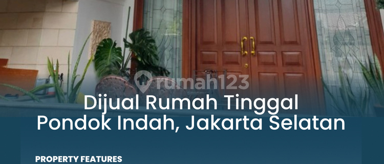 For Sale Residential House in Pondok Indah, South Jakarta 1