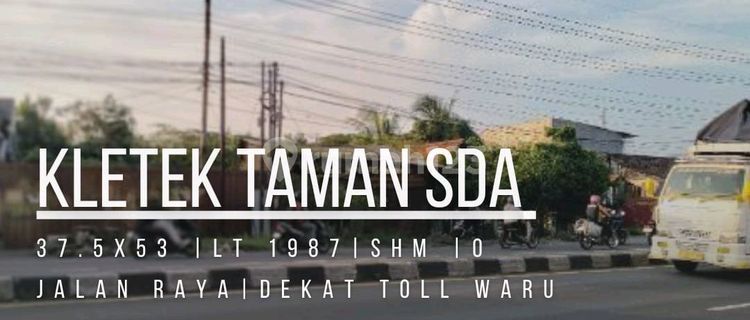 Jual Tanah Di Raya Gilang Kletek Sidoarjo  1