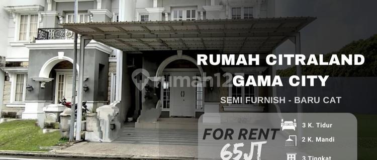 Rumah Citraland Gama City - Semi Furnished - Baru Cat 1