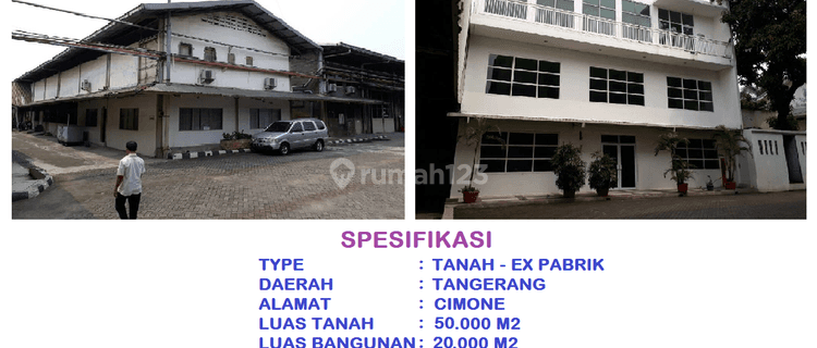 di Jual Pabrik Luas 5 Hektar Jl Soebandi, Cimone Tangerang 1