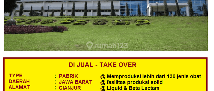 di Jual Pabrik Farmasi Luas 7.5 Hektar Cianjur Jawa Barat 1