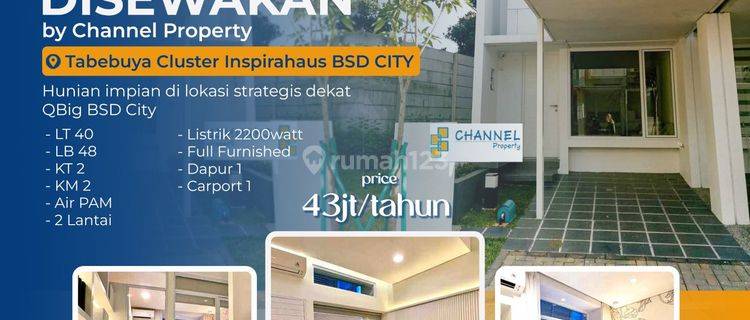 Disewakan Rumah cluster siap huni Tabebuya Bsd city, ea 1