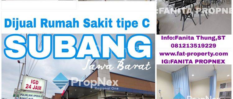 MURAH! Dijual Rumah Sakit  diSubang,Jawa Barat. 1